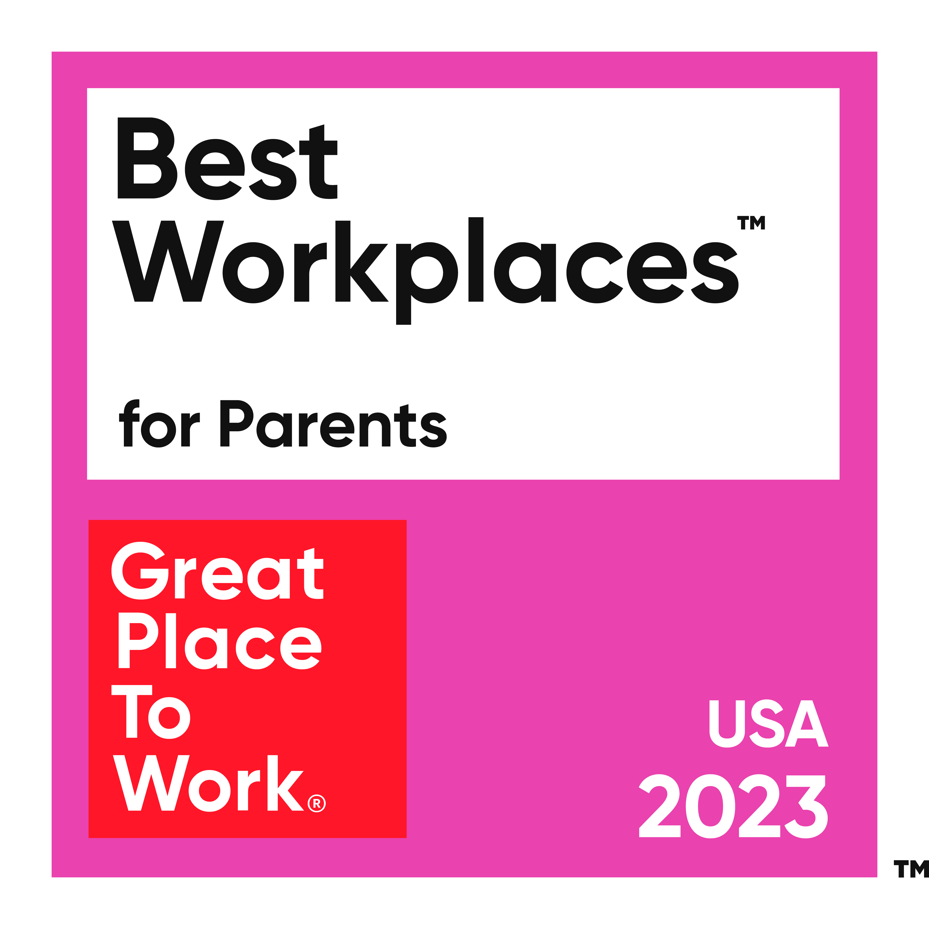 Best Workplaces for Parents. Great Place to Work, USA 2023