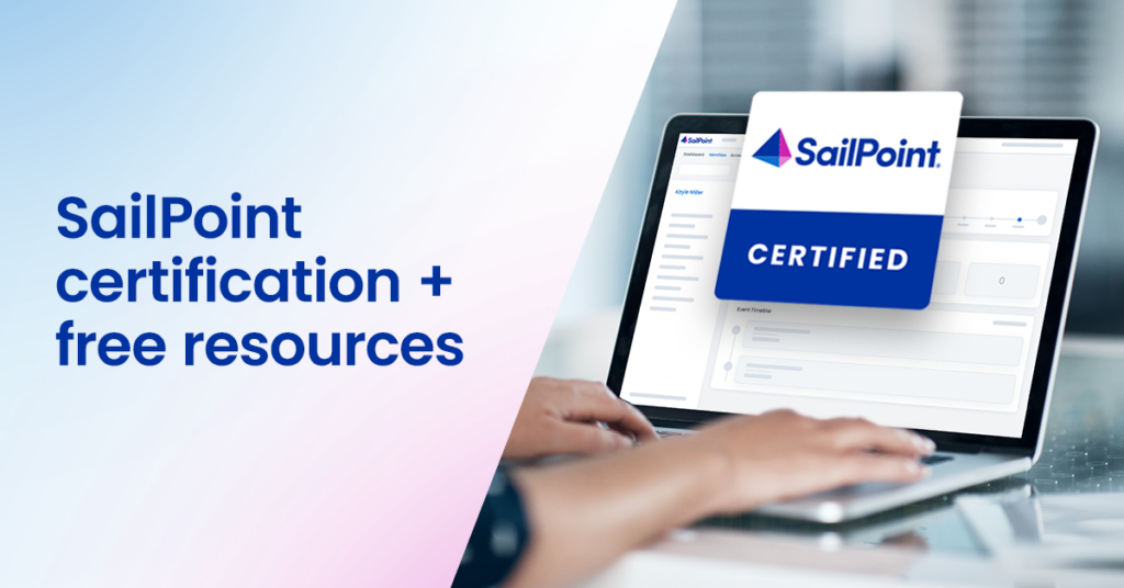 text: SailPoint certification and free resources, image: laptop